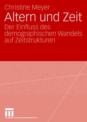 Meyer |  Altern und Zeit | Buch |  Sack Fachmedien