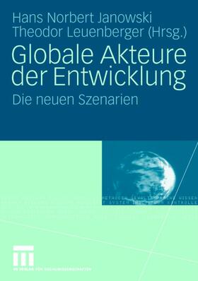 Leuenberger / Janowski |  Globale Akteure der Entwicklung | Buch |  Sack Fachmedien