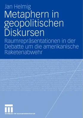 Helmig |  Metaphern in geopolitischen Diskursen | Buch |  Sack Fachmedien