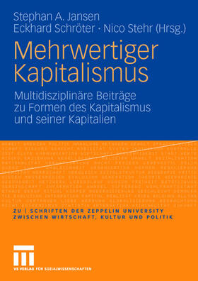 Jansen / Stehr / Schröter |  Mehrwertiger Kapitalismus | Buch |  Sack Fachmedien