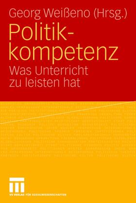 Weißeno |  Politikkompetenz | Buch |  Sack Fachmedien