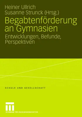 Strunck / Ullrich |  Begabtenförderung an Gymnasien | Buch |  Sack Fachmedien