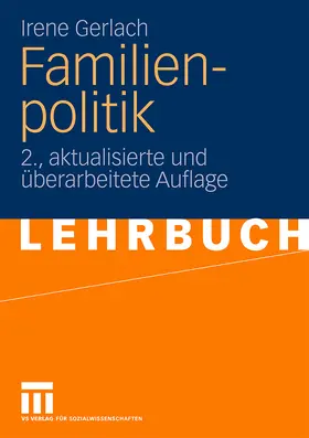 Gerlach | Familienpolitik | Buch | 978-3-531-15924-9 | sack.de