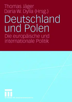 Dylla / Jäger |  Deutschland und Polen | Buch |  Sack Fachmedien