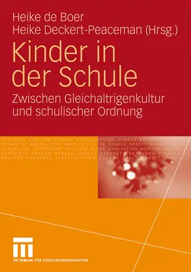 Deckert-Peaceman / de Boer |  Kinder in der Schule | Buch |  Sack Fachmedien