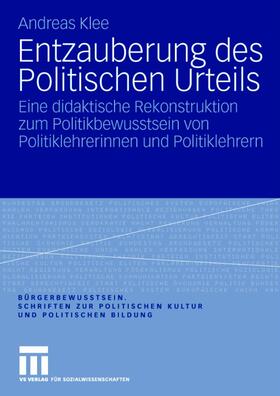 Klee |  Entzauberung des Politischen Urteils | Buch |  Sack Fachmedien