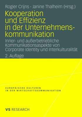Thalheim / Crijns |  Kooperation und Effizienz in der Unternehmenskommunikation | Buch |  Sack Fachmedien