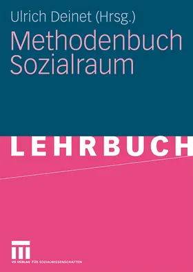 Deinet |  Methodenbuch Sozialraum | Buch |  Sack Fachmedien