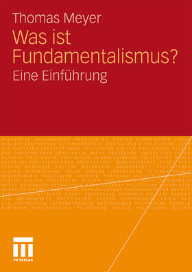 Meyer |  Was ist Fundamentalismus? | Buch |  Sack Fachmedien