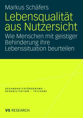 Schäfers |  Lebensqualität aus Nutzersicht | Buch |  Sack Fachmedien