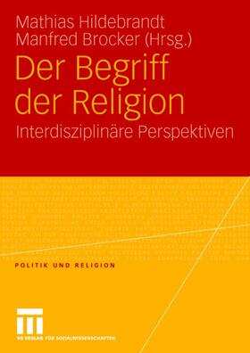 Hildebrandt / Brocker |  Begriff der Religion | Buch |  Sack Fachmedien