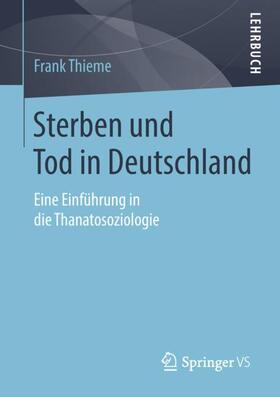 Thieme / Jäger |  Sterben und Tod in Deutschland | Buch |  Sack Fachmedien