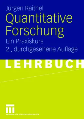 Raithel |  Quantitative Forschung | Buch |  Sack Fachmedien