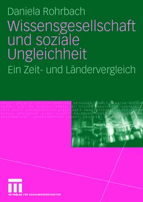 Rohrbach |  Wissensgesellschaft und soziale Ungleichheit | Buch |  Sack Fachmedien