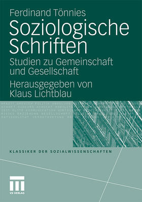 Tönnies / Lichtblau |  Studien zu Gemeinschaft und Gesellschaft | Buch |  Sack Fachmedien