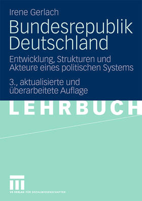 Gerlach | Bundesrepublik Deutschland | Buch | 978-3-531-16265-2 | sack.de