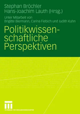 Bröchler / Lauth |  Politikwissenschaftliche Perspektiven | Buch |  Sack Fachmedien