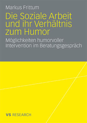 Frittum |  Die Soziale Arbeit und ihr Verhältnis zum Humor | Buch |  Sack Fachmedien