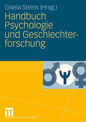 Steins |  Handbuch Psychologie und Geschlechterforschung | Buch |  Sack Fachmedien