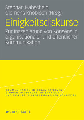 Knobloch / Habscheid |  Einigkeitsdiskurse | Buch |  Sack Fachmedien