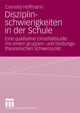 Hoffmann |  Disziplinschwierigkeiten in der Schule | Buch |  Sack Fachmedien