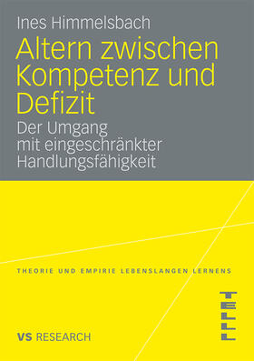 Himmelsbach |  Himmelsbach, I: Altern zwischen Kompetenz und Defizit | Buch |  Sack Fachmedien
