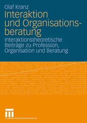 Kranz |  Interaktion und Organisationsberatung | Buch |  Sack Fachmedien