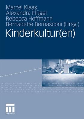 Klaas / Bernasconi / Flügel |  Kinderkultur(en) | Buch |  Sack Fachmedien