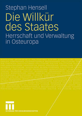 Hensell |  Die Willkür des Staates | Buch |  Sack Fachmedien