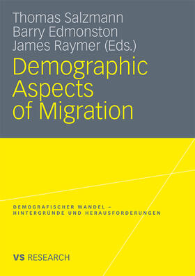 Salzmann / Raymer / Edmonston |  Demographic Aspects of Migration | Buch |  Sack Fachmedien
