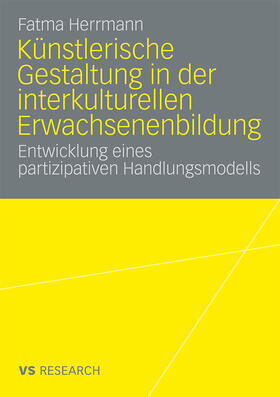 Herrmann |  Künstlerische Gestaltung in der interkulturellen Erwachsenenbildung | Buch |  Sack Fachmedien