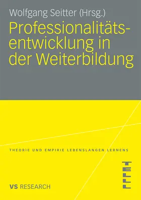 Seitter |  Professionalitätsentwicklung in der Weiterbildung | Buch |  Sack Fachmedien