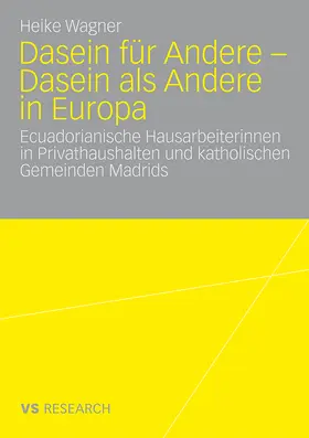 Wagner |  Dasein für Andere - Dasein als Andere in Europa | Buch |  Sack Fachmedien