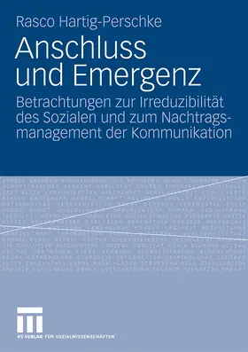 Hartig-Perschke |  Anschluss und Emergenz | Buch |  Sack Fachmedien