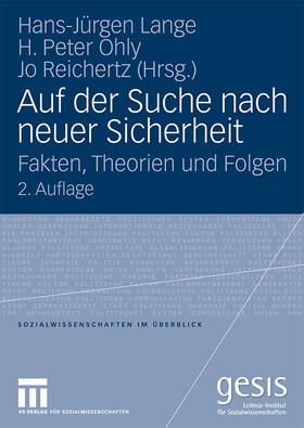 Lange / Reichertz / Ohly |  Auf der Suche nach neuer Sicherheit | Buch |  Sack Fachmedien