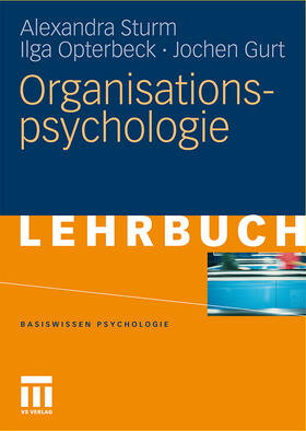 Sturm / Gurt / Opterbeck |  Organisationspsychologie | Buch |  Sack Fachmedien