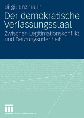 Enzmann |  Der demokratische Verfassungsstaat | Buch |  Sack Fachmedien