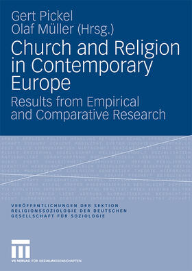 Müller / Pickel |  Church and Religion in Contemporary Europe | Buch |  Sack Fachmedien