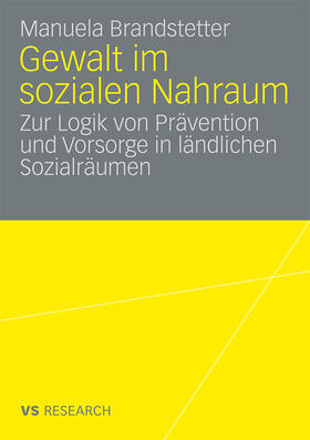 Brandstetter |  Gewalt im sozialen Nahraum | Buch |  Sack Fachmedien