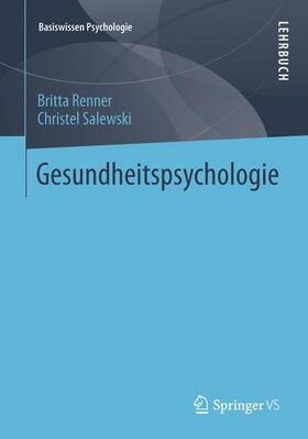Renner / Salewski |  Gesundheitspsychologie | Buch |  Sack Fachmedien
