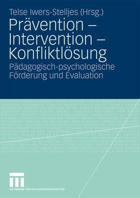 Iwers |  Prävention - Intervention - Konfliktlösung | Buch |  Sack Fachmedien