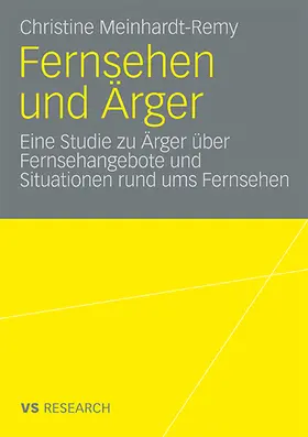 Meinhardt-Remy |  Fernsehen und Ärger | Buch |  Sack Fachmedien