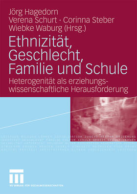Hagedorn / Waburg / Schurt |  Ethnizität, Geschlecht, Familie und Schule | Buch |  Sack Fachmedien