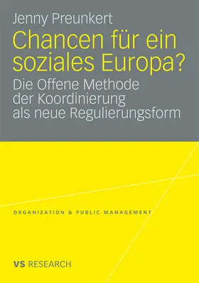 Preunkert |  Chancen für ein soziales Europa? | Buch |  Sack Fachmedien