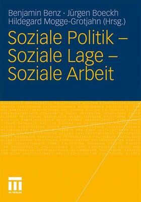 Benz / Boeckh / Mogge-Grotjahn |  Soziale Politik - Soziale Lage - Soziale Arbeit | Buch |  Sack Fachmedien