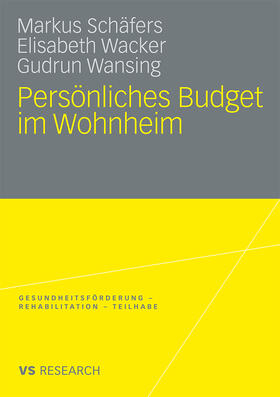 Schäfers / Wansing / Wacker |  Persönliches Budget im Wohnheim | Buch |  Sack Fachmedien