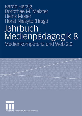 Herzig / Niesyto / Meister |  Jahrbuch Medienpädagogik 8 | Buch |  Sack Fachmedien