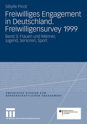 Picot |  Freiwilliges Engagement in Deutschland. Freiwilligensurvey 1999 | Buch |  Sack Fachmedien