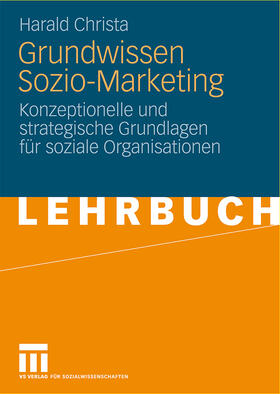 Christa |  Grundwissen Sozio-Marketing | Buch |  Sack Fachmedien