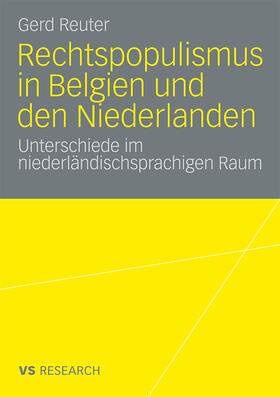 Reuter |  Rechtspopulismus in Belgien und den Niederlanden | Buch |  Sack Fachmedien